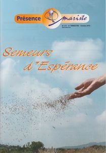 Présence Mariste n°277 : Semeurs d'espérance Présence Mariste n°277 : Semeurs d'espérance