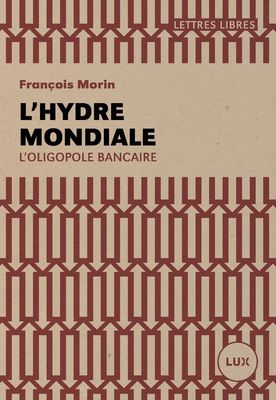 L hydre mondiale
