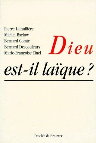 Dieu est-il laïque ?